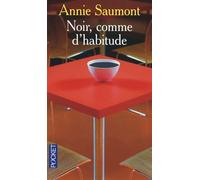 NOIR COMME D HABITUDE