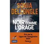 Noir comme l'orage Sonja Delzongle (Auteur)