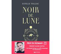 Noir de lune - Prix du roman 20 minutes