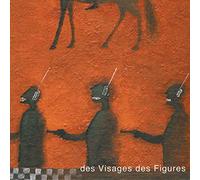 Des visages des figures