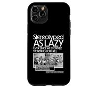 Noir HM stéréotypé comme paresseux depuis que nous avons arrêté de travailler Coque pour iPhone 11 Pro