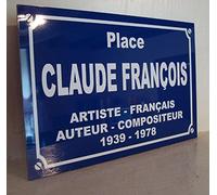 Noir & Mat Sérigraphie Place Claude Francois Plaque de Rue création Collector Edition limitée Cadeau Original