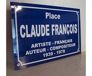Noir & Mat Sérigraphie Place Claude Francois Plaque de Rue création Collector Edition limitée Cadeau Original