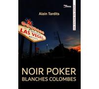 Noir Poker Blanches Colombes