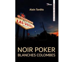 Noir Poker Blanches Colombes