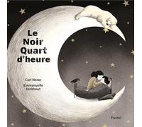 noir quart d heure (le)