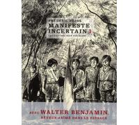 NOIR SUR BLANC Manifeste incertain tome 1