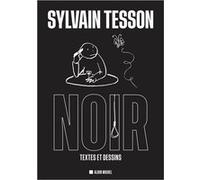 Noir: Textes et dessins