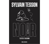 Noir: Textes et dessins