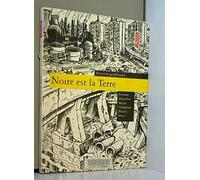 Noire est la terre