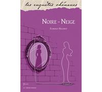 Noire-neige - Florence Hugodot - Le Verger Eds - broché - Roman
