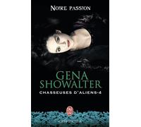 Noire passion - Gena Showalter - J'ai Lu - broché - Roman