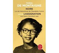 Noire - Suivi De L'assignation