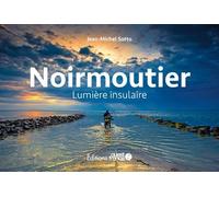 Noirmoutier, lumière insulaire