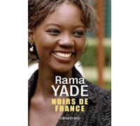 Noirs de France - Rama Yade - Calmann-Levy - broché - Essai