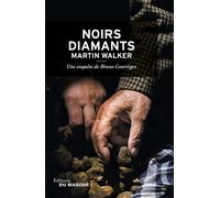 Noirs Diamants Une enquête de Bruno Courrèges - Martin Walker - Le Masque - broché - Roman