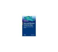 Noise And Vibration Control On Ships