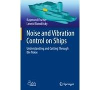 Noise And Vibration Control On Ships