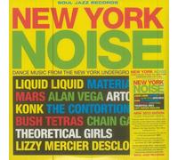 Soul Jazz Records Presents : New York Noise - Dance Music From The New York Underground 1978-1982 Vinyle Coloré Collectif (Interprète) https://www.fnac.com/a18265436/Collectif-Soul-Jazz-Records-Presents-New-York-Noise-Dance-Music-From-The-New-York-Underground-1978-1982-Vinyle-Colore-Vinyle-album?oref=18c0e0a1-205c-6074-078b-b7fd19b49fc2