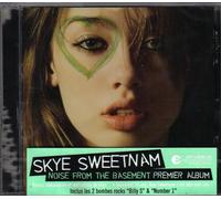 Sweetnam, Skye - Noise from The Basement [Import]