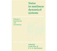 Noise in Nonlinear Dynamical Systems