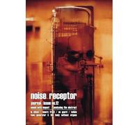 Noise Receptor Journal : Issue no.12: documentation of the post-industrial underground