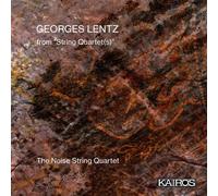 Noise String - Georges Lentz: From String Quartet(S) [Compact Discs]