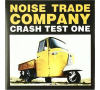 Noise Trade Company - Crash Test One [Import]