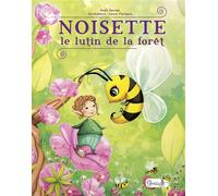 Noisette, le lutin de la forêt - Mado Bocage - Grenouille - cartonné - Album jeunesse