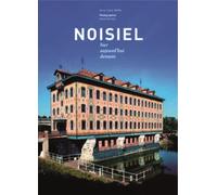 Noisiel - Anne-Claire Meffre - Du Palais - broché - Monographie