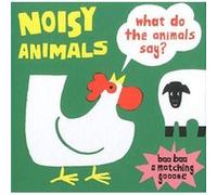 Noisy Animals (A Matching Game): What Do the Animals Say? (100 Ideas) - [Version Originale] Inconnu (Auteur)