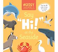 Noisy Animals Say 'hi!' At The Seaside