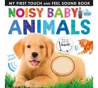 Inconnu – Noisy Baby Animals – Noisy Touch-and-Feel Books – Version originale