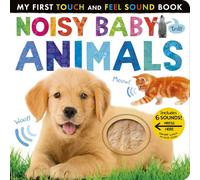 Noisy Baby Animals: Includes Six Sounds!