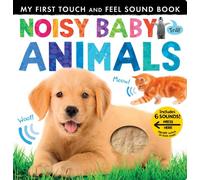 Noisy Baby Animals (My First) [Board book] by Patricia Hegarty [Board Book] NEUF