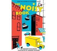 Noisy Book Margaret Wise Brown, (Auteur)