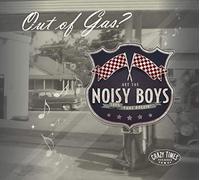 Noisy Boys - Out of Gas [Import]