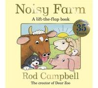 Noisy Farm - Rod Campbell - Pan Macmillan - Livre en Anglais - Board book Rod CampbellRod Campbell (Auteur)