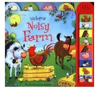 Noisy Farm (Usborne Noisy Books) Jessica Greenwell (Auteur)