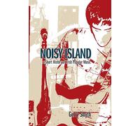 Noisy Island: A Short History Of Irish Popular Music
