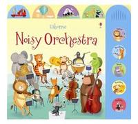 Noisy Orchestra (Noisy Books) (Board Book) Sam Taplin, Gareth Lucas, Katherine Lucas (Auteur)
