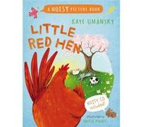 Noisy Picture Books - Little Red Hen: A Noisy Picture Book (Paperback) Kaye Umansky, (Auteur)