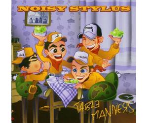 Noisy Stylus - Table Manners