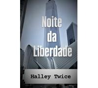 Noite da Liberdade: New York