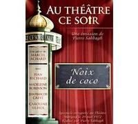 Noix de coco - Collection Au théâtre ce soir G