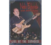 Nokie Edwards with Adventure - Edwards, Nokie & Adventure Live At The Sunhouse (0)