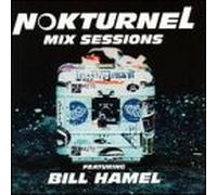 Nokturnel Mix Sessions - DJ Bill Hamel