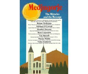 Nolan, J Paddy - Medjugorje Miracles and The Message