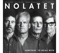 Nolatet – Somethin' To Relax With – Vinyle LP (The Orchard)