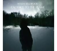 NOLEN SELLWOOD - CADENCE TO THE FLAME (BLUE VINYL)